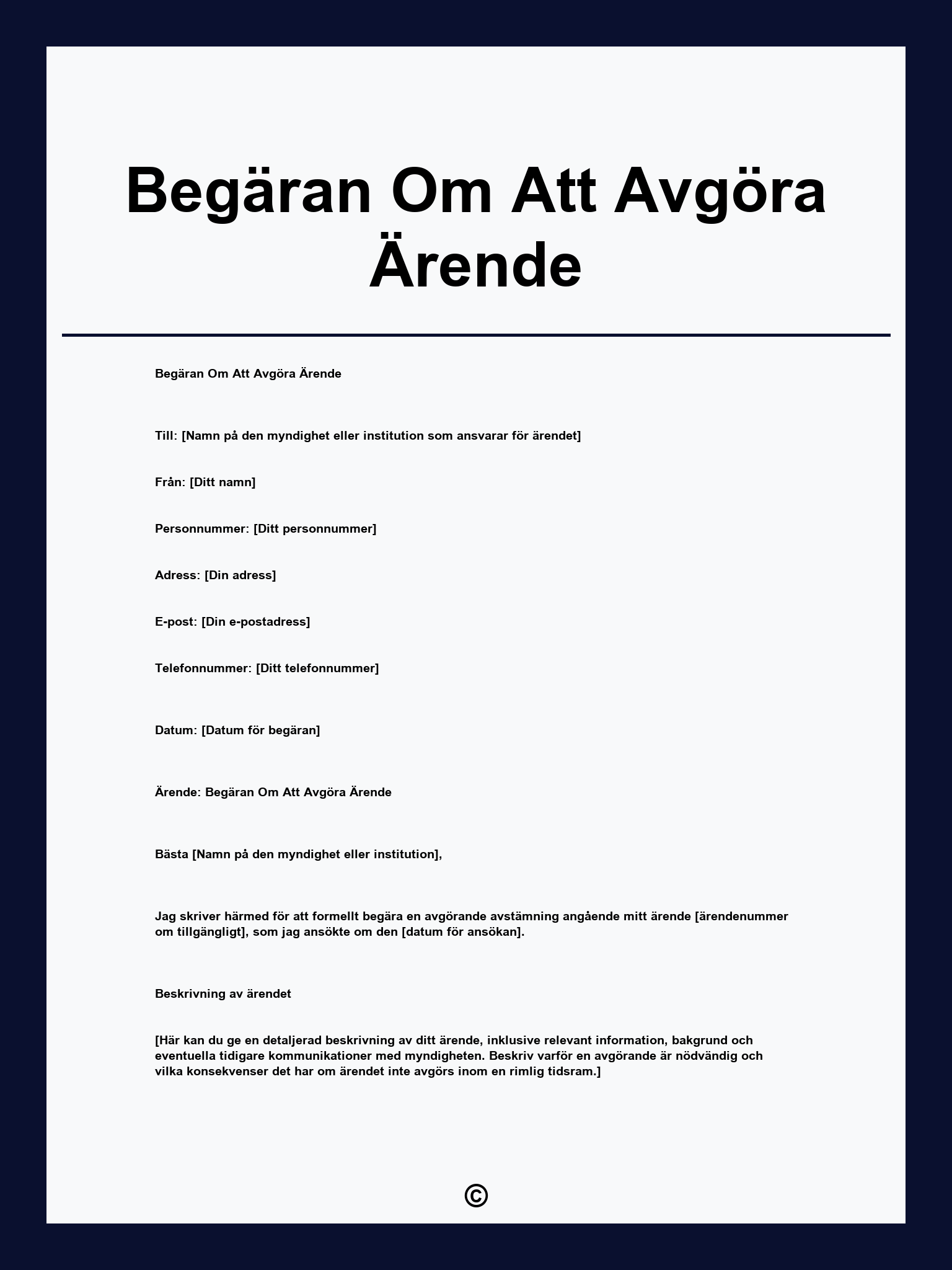 Begäran Om Att Avgöra Ärende