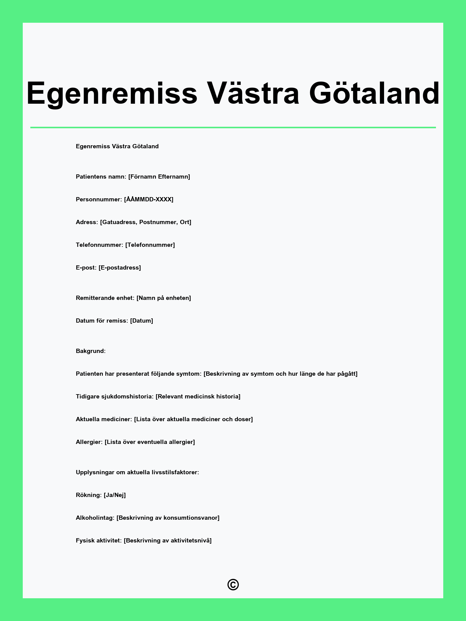 Egenremiss Västra Götaland