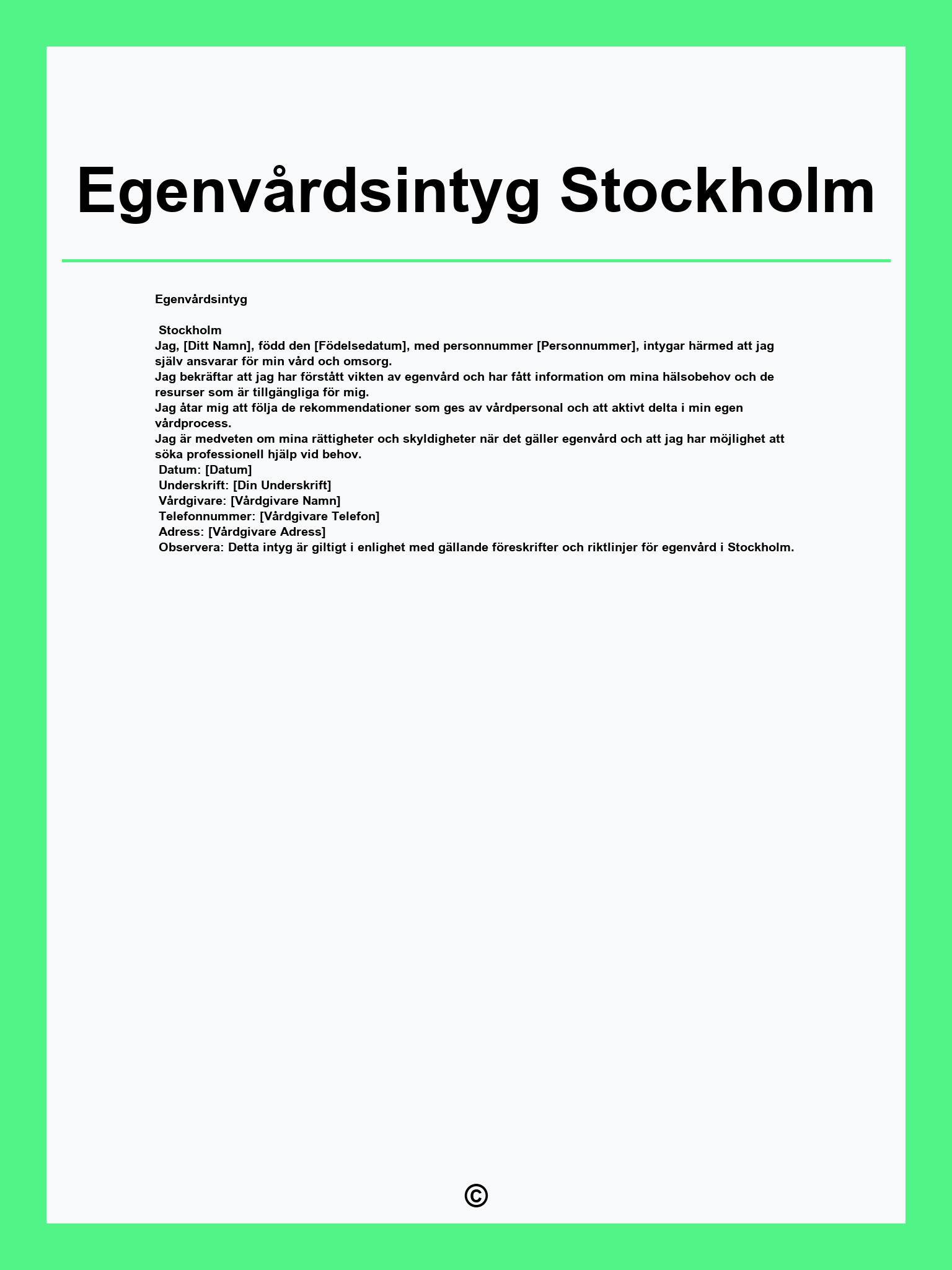Egenvårdsintyg Stockholm