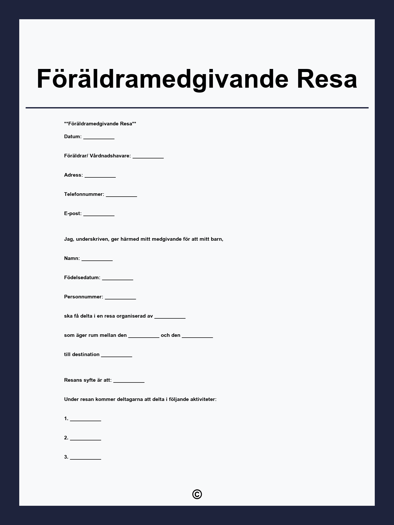 Föräldramedgivande Resa
