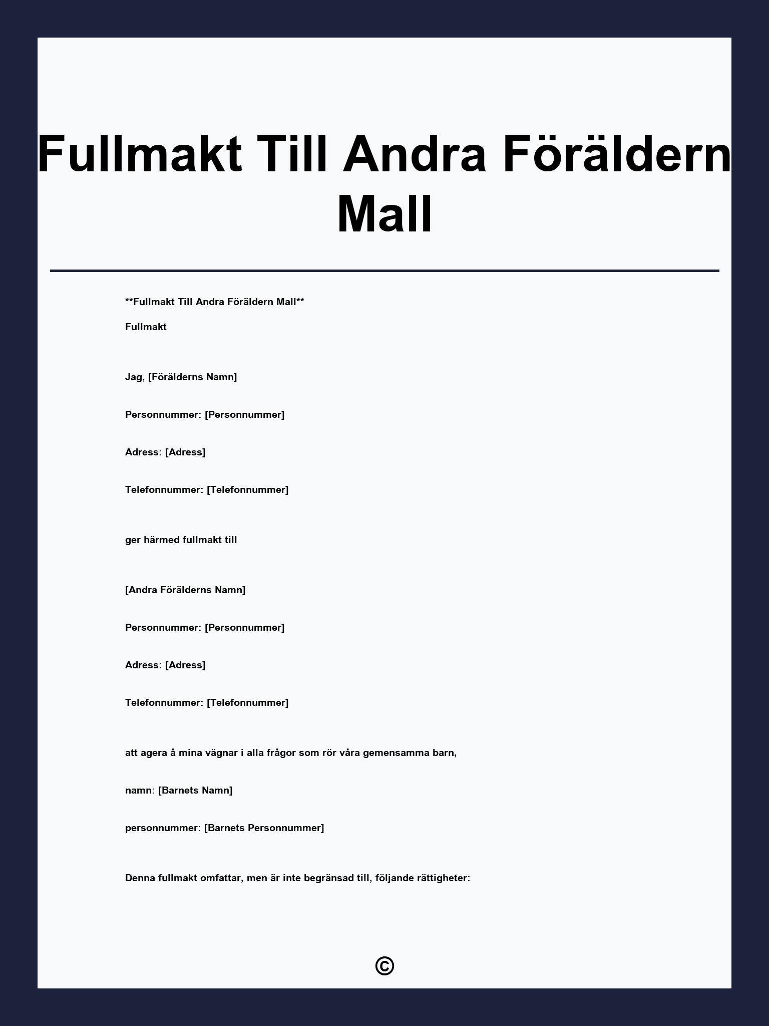 Fullmakt Till Andra Föräldern Mall