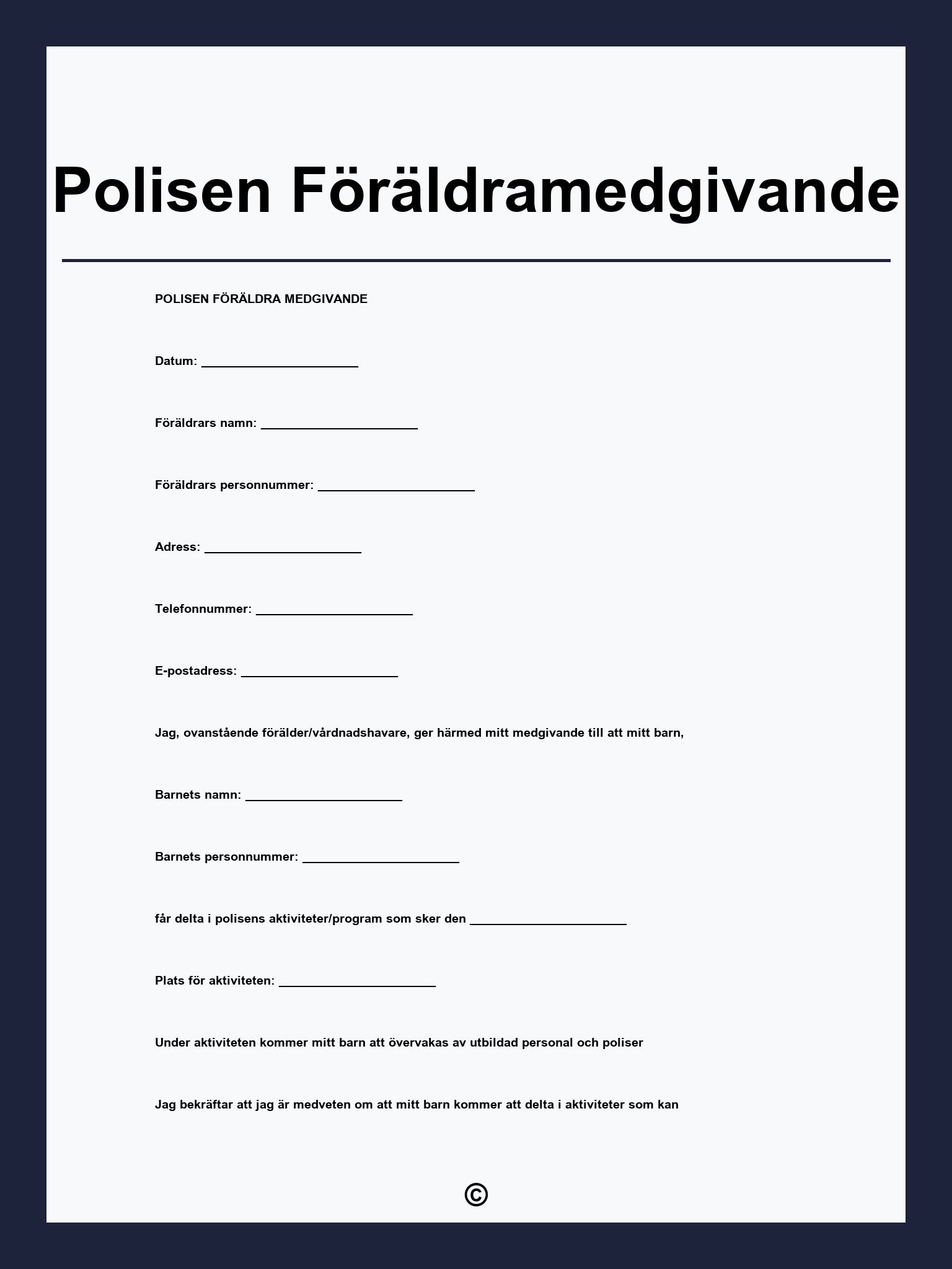 Polisen Föräldramedgivande